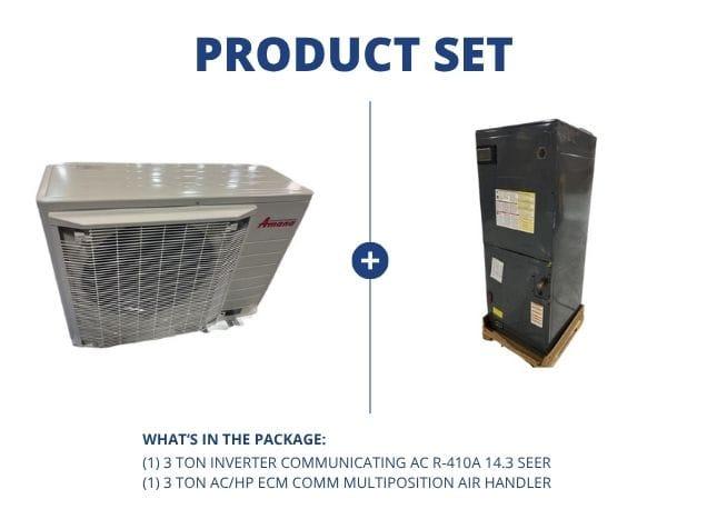 3 Ton Inverter Communicating AC R-410A 14.3 SEER with 3 Ton AC/HP ECM Comm Multiposition Air Handler